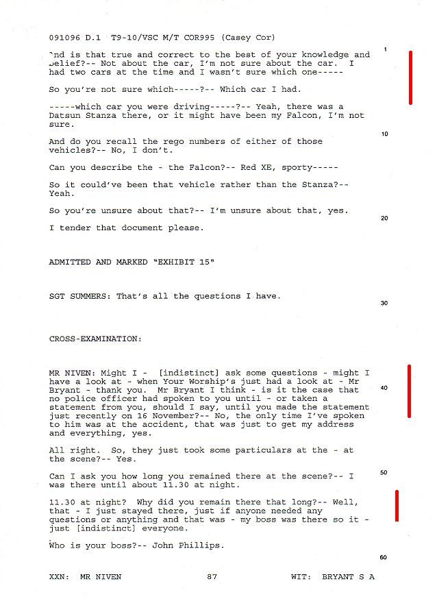 Scott Anthony Bryant does not recall what car he claimed that he was driving on the night of the accident (that is because he had no car)